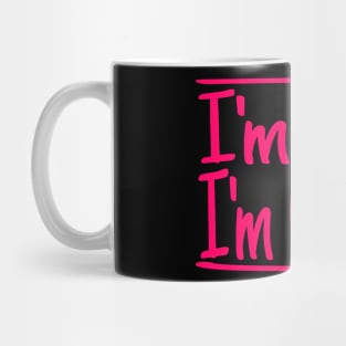 I'm Nerd I'm Genius Mug